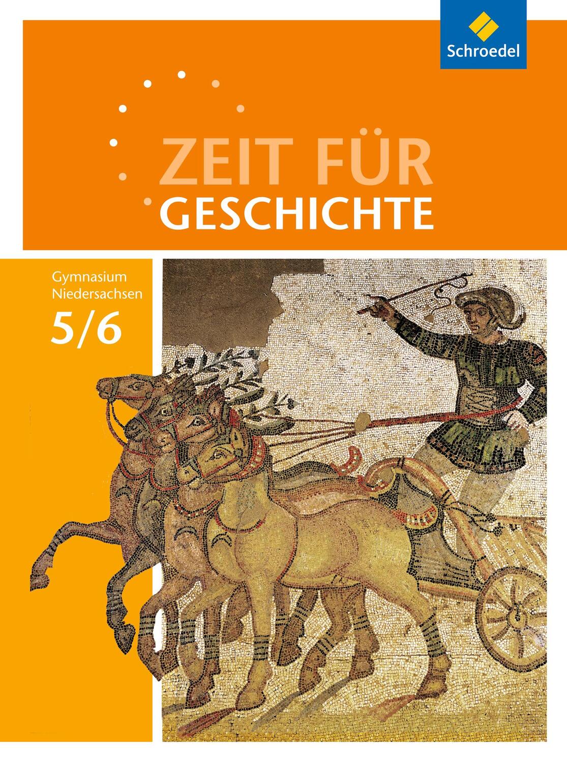 Cover: 9783507365704 | Zeit für Geschichte 5 / 6. Schülerband. Gymnasien. Niedersachsen