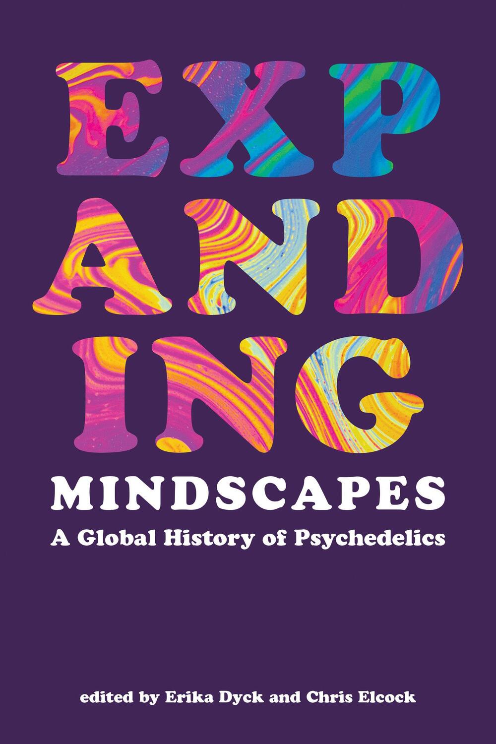 Cover: 9780262546935 | Expanding Mindscapes | A Global History of Psychedelics | Taschenbuch