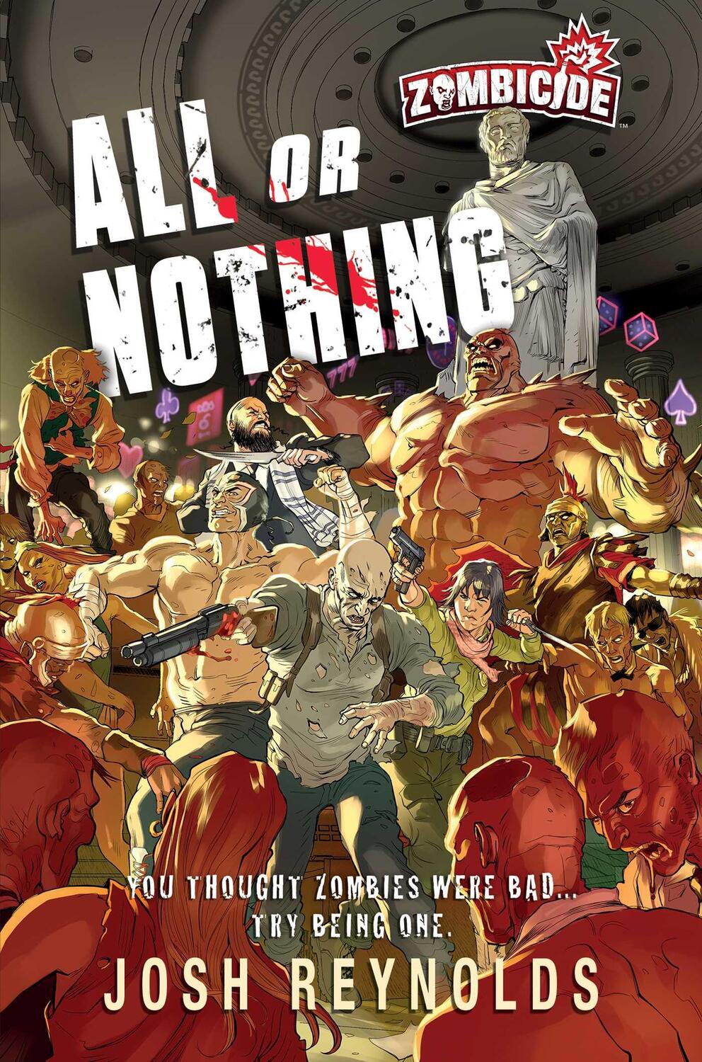 Cover: 9781839081637 | All or Nothing: A Zombicide: Novel | Josh Reynolds | Taschenbuch