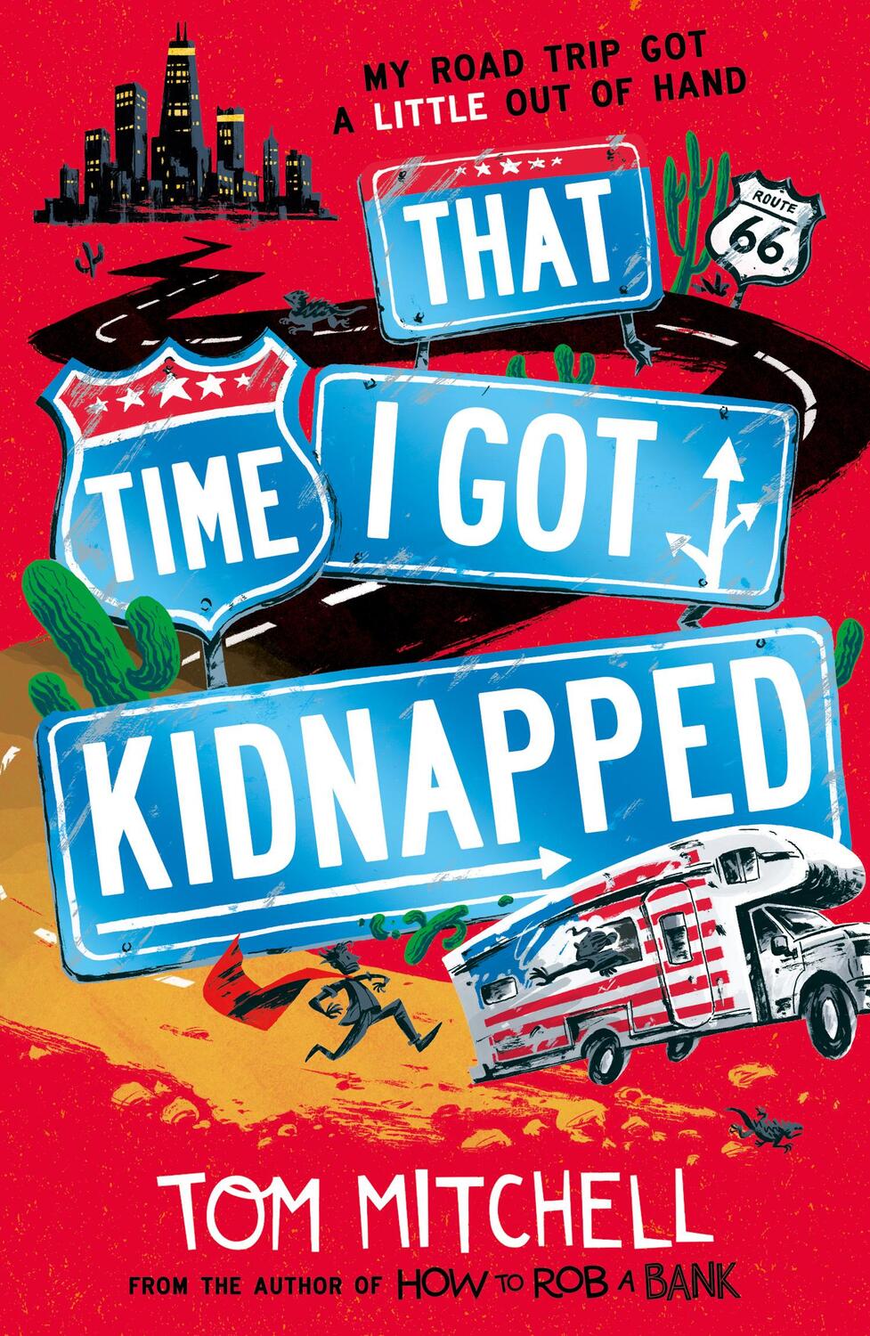 Cover: 9780008292263 | That Time I Got Kidnapped | Tom Mitchell | Taschenbuch | Englisch