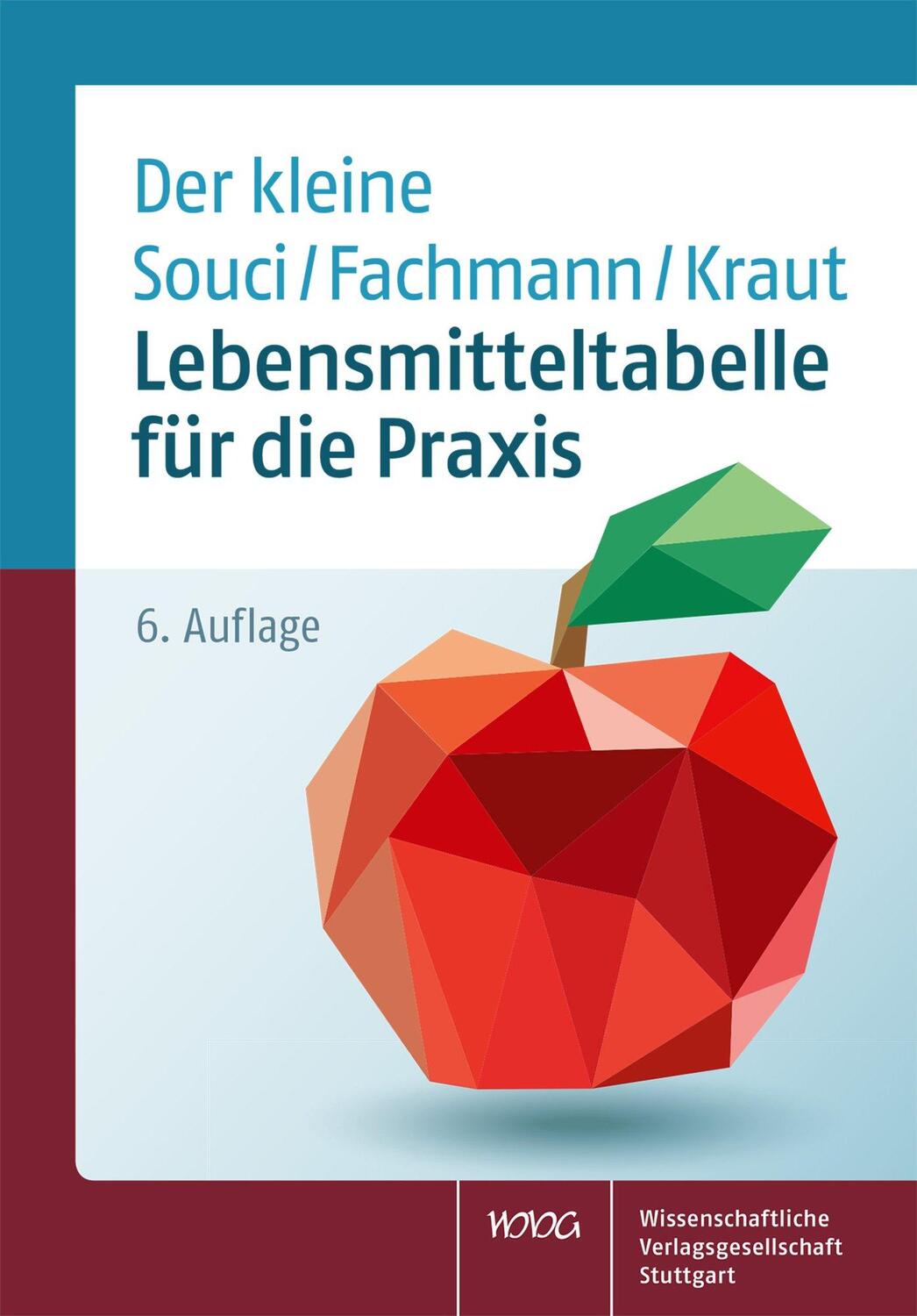 Cover: 9783804735163 | Lebensmitteltabelle für die Praxis | Der kleine Souci/Fachmann/Kraut