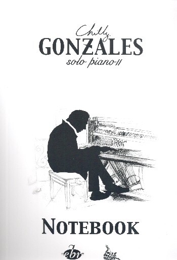 Cover: 9790560154565 | Notebook - Solo Piano II | Chilly Gonzales | Buch | 2019