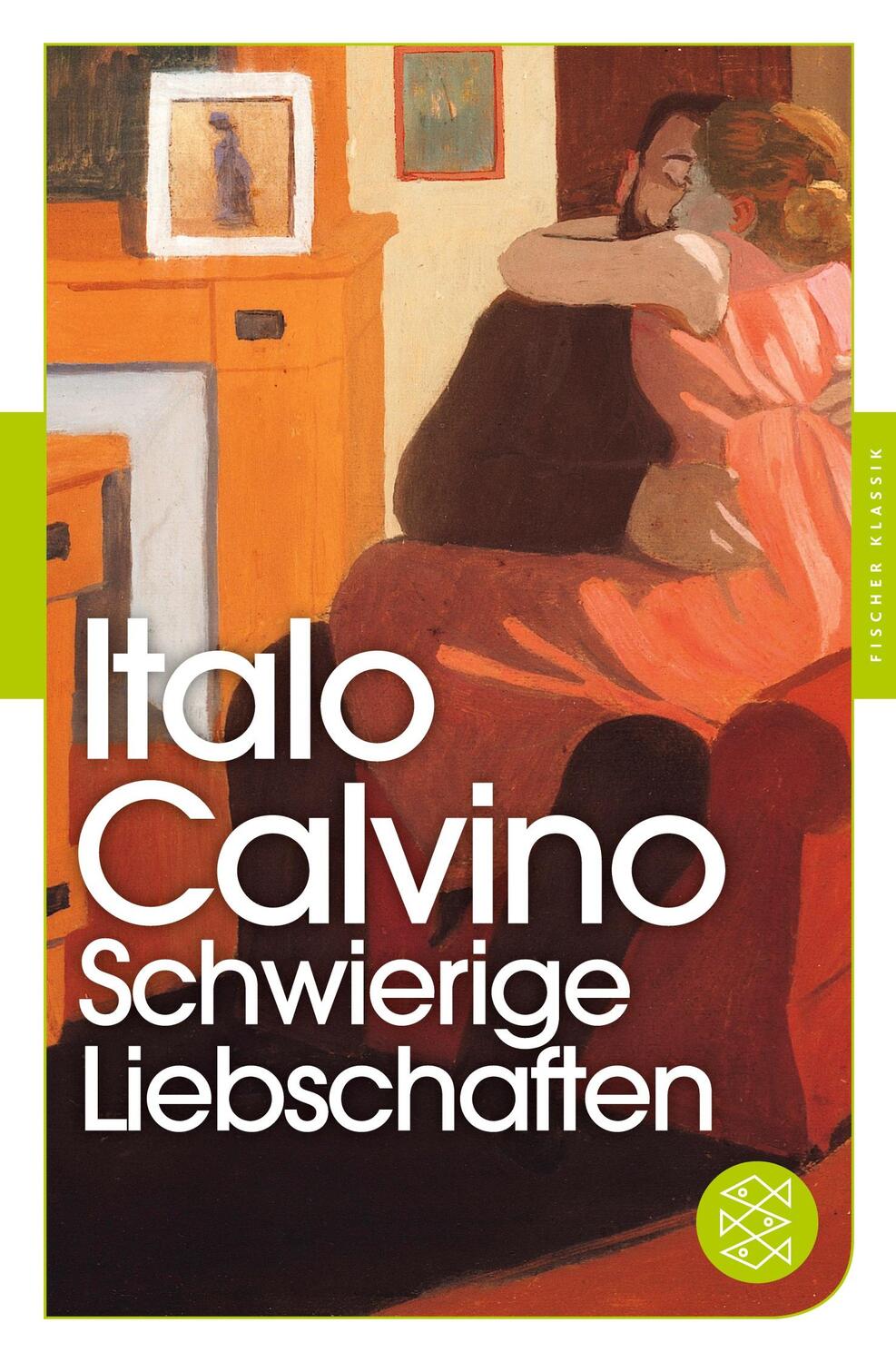 Cover: 9783596905447 | Schwierige Liebschaften | Gesammelte Erzählungen | Italo Calvino