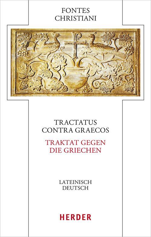 Cover: 9783451329517 | Tractatus contra Graecos - Traktat gegen die Griechen | Buch | 448 S.