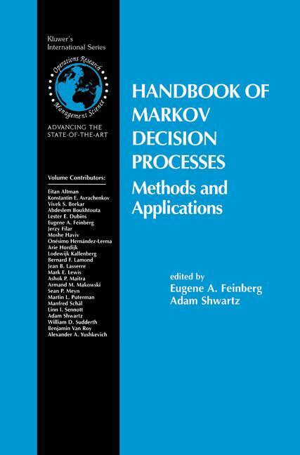 Cover: 9781461352488 | Handbook of Markov Decision Processes | Methods and Applications