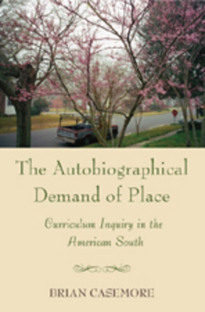 Cover: 9780820488059 | The Autobiographical Demand of Place | Brian Casemore | Taschenbuch