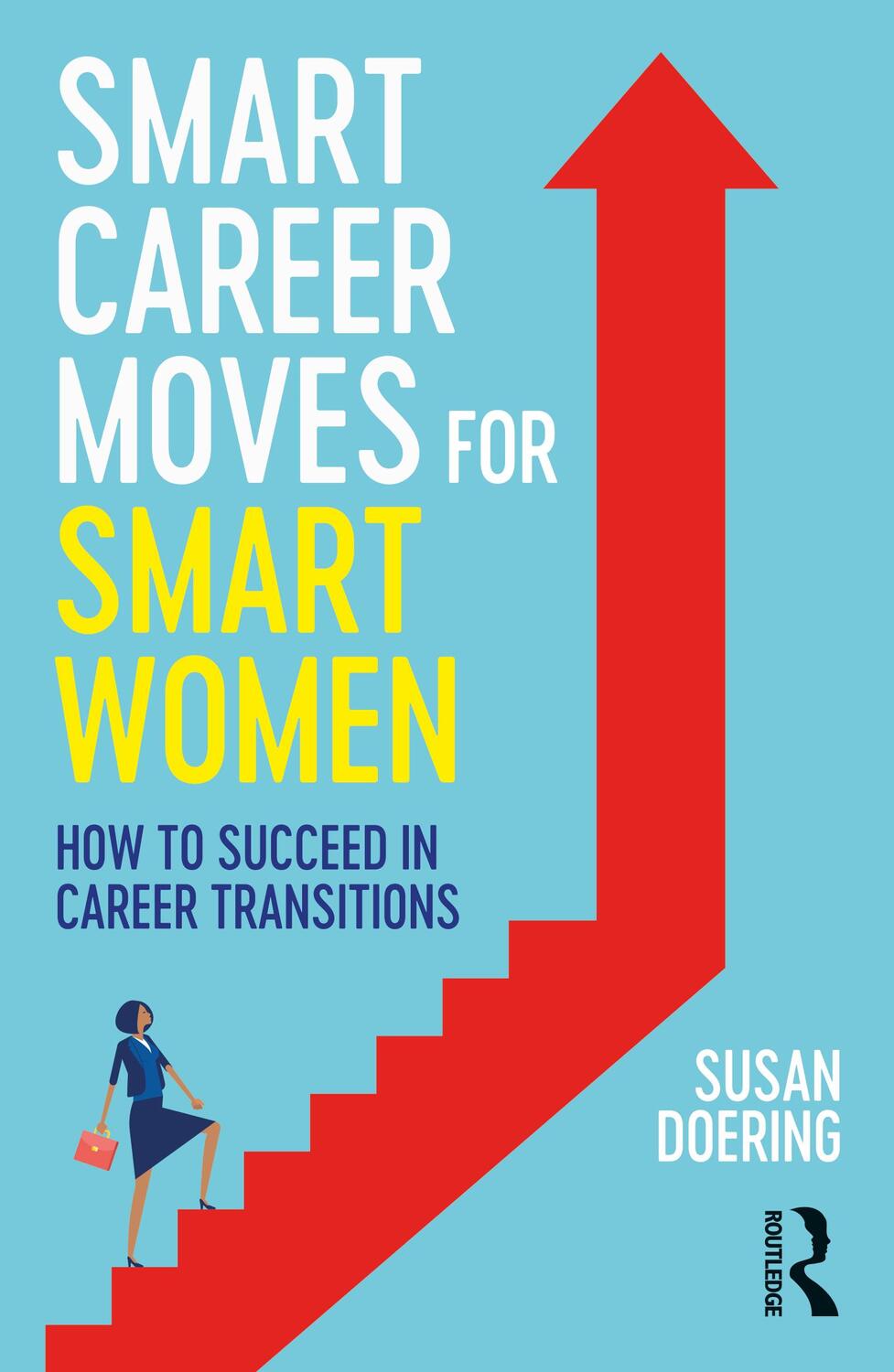 Cover: 9781032404356 | Smart Career Moves for Smart Women | Susan Doering | Taschenbuch