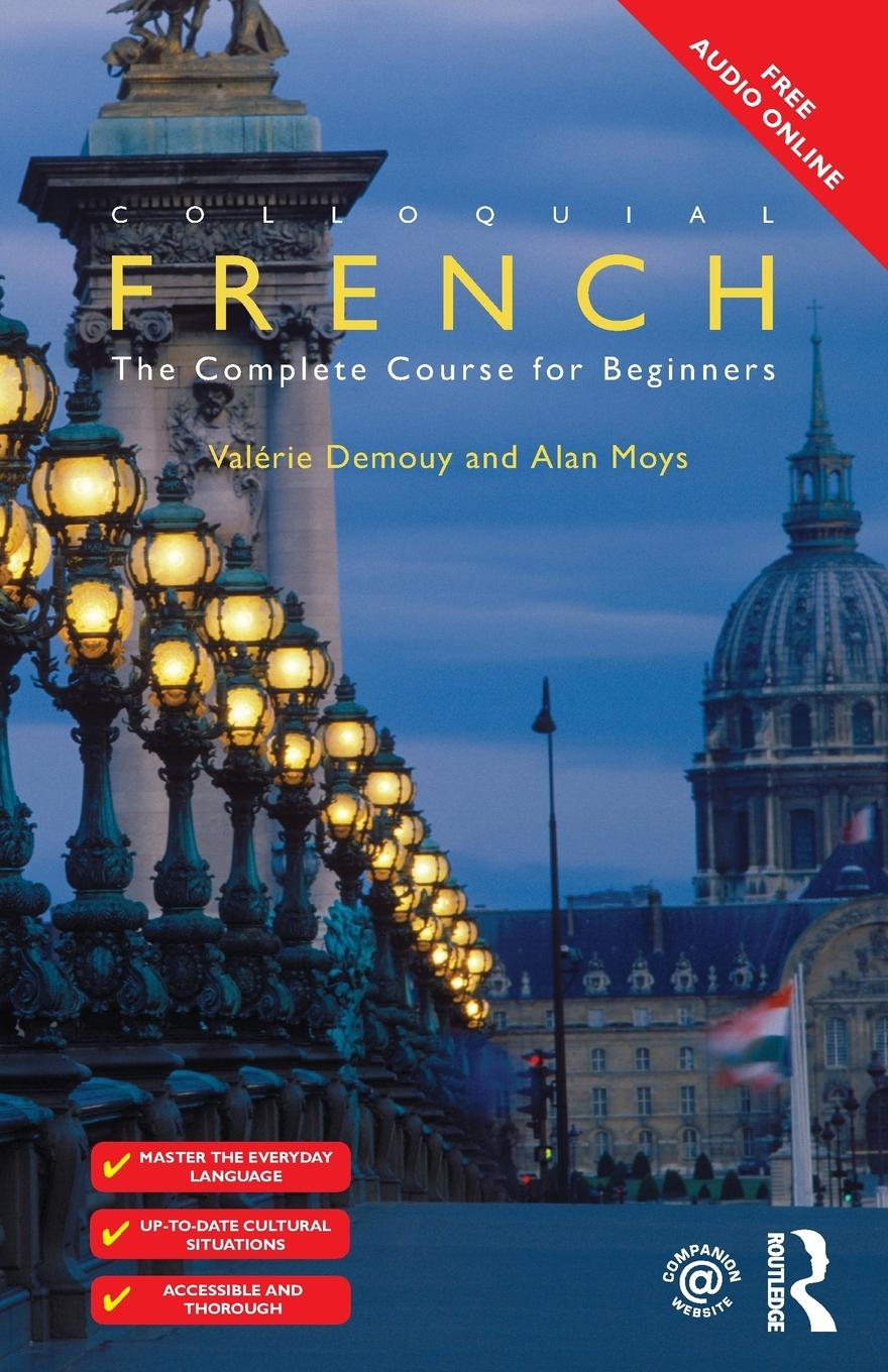 Cover: 9781138949683 | Colloquial French | The Complete Course for Beginners | Demouy (u. a.)