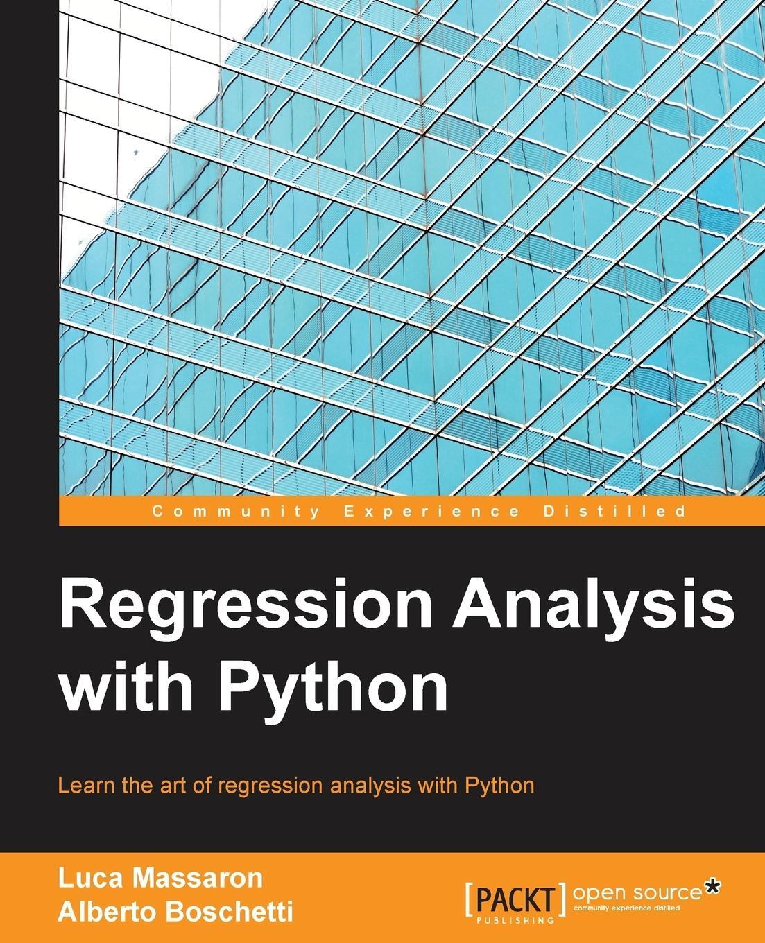 Cover: 9781785286315 | Regression Analysis with Python | Luca Massaron (u. a.) | Taschenbuch