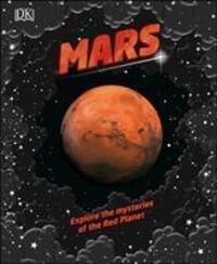 Cover: 9780241409589 | Mars | Explore the mysteries of the Red Planet | DK | Buch | Englisch