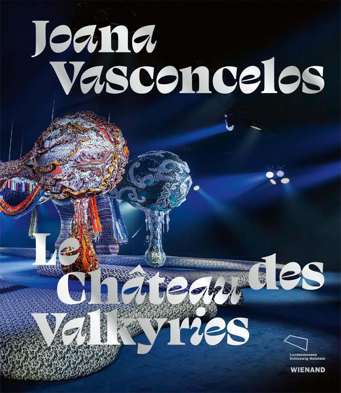 Cover: 9783868327960 | Joana Vasconcelos | Le château des Valkyries | Thorsten Sadowsky
