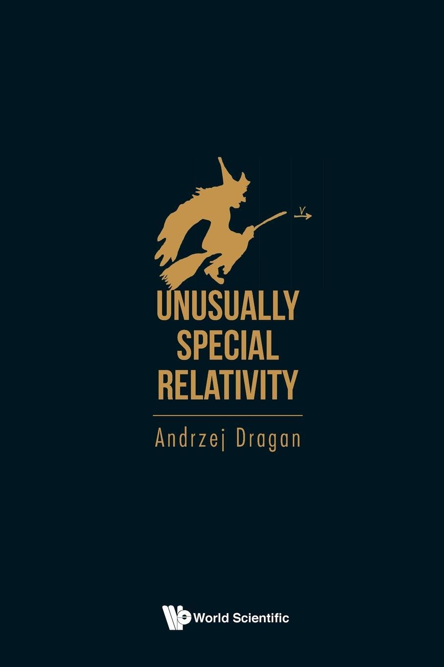 Cover: 9781800610880 | Unusually Special Relativity | WSPC (Europe) | EAN 9781800610880