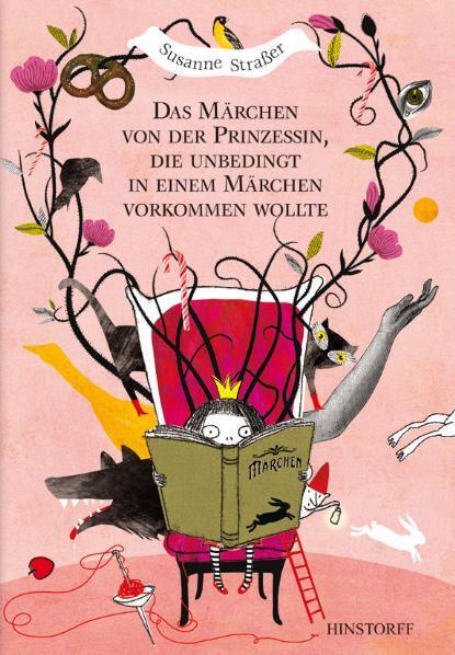 Cover: 9783356013900 | Das Märchen von der Prinzessin, die unbedingt in einem Märchen...