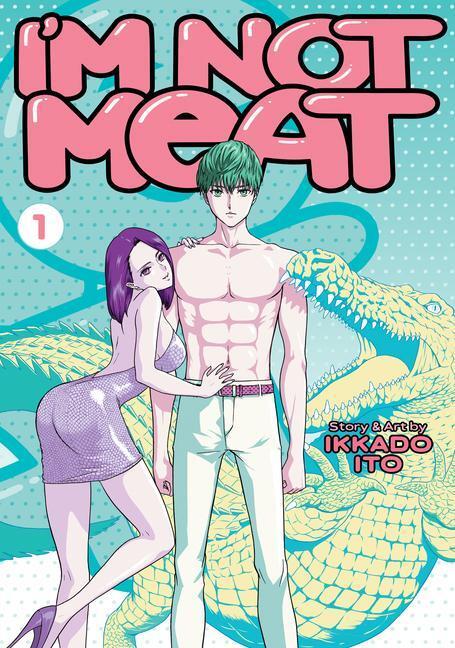 Cover: 9781638585220 | I'm Not Meat Vol. 1 | Ikkado Ito | Taschenbuch | Englisch | 2022