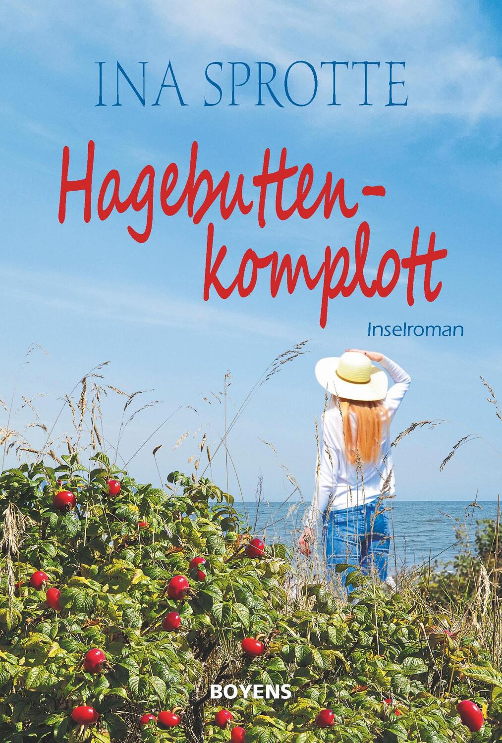 Cover: 9783804215597 | Hagebuttenkomplott | Inselroman | Ina Sprotte | Taschenbuch | Deutsch