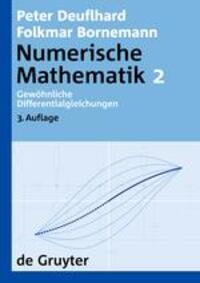 Cover: 9783110203561 | Gewöhnliche Differentialgleichungen | Folkmar Bornemann (u. a.) | Buch