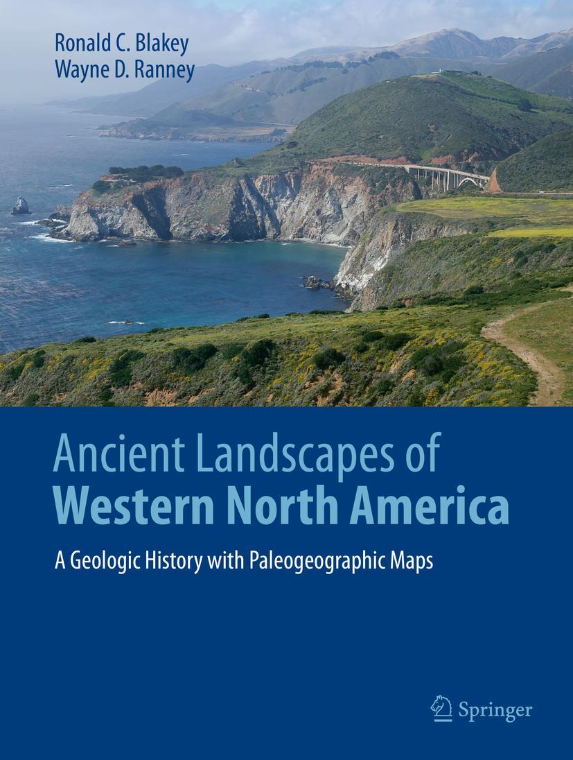 Cover: 9783319596341 | Ancient Landscapes of Western North America | Wayne D. Ranney (u. a.)