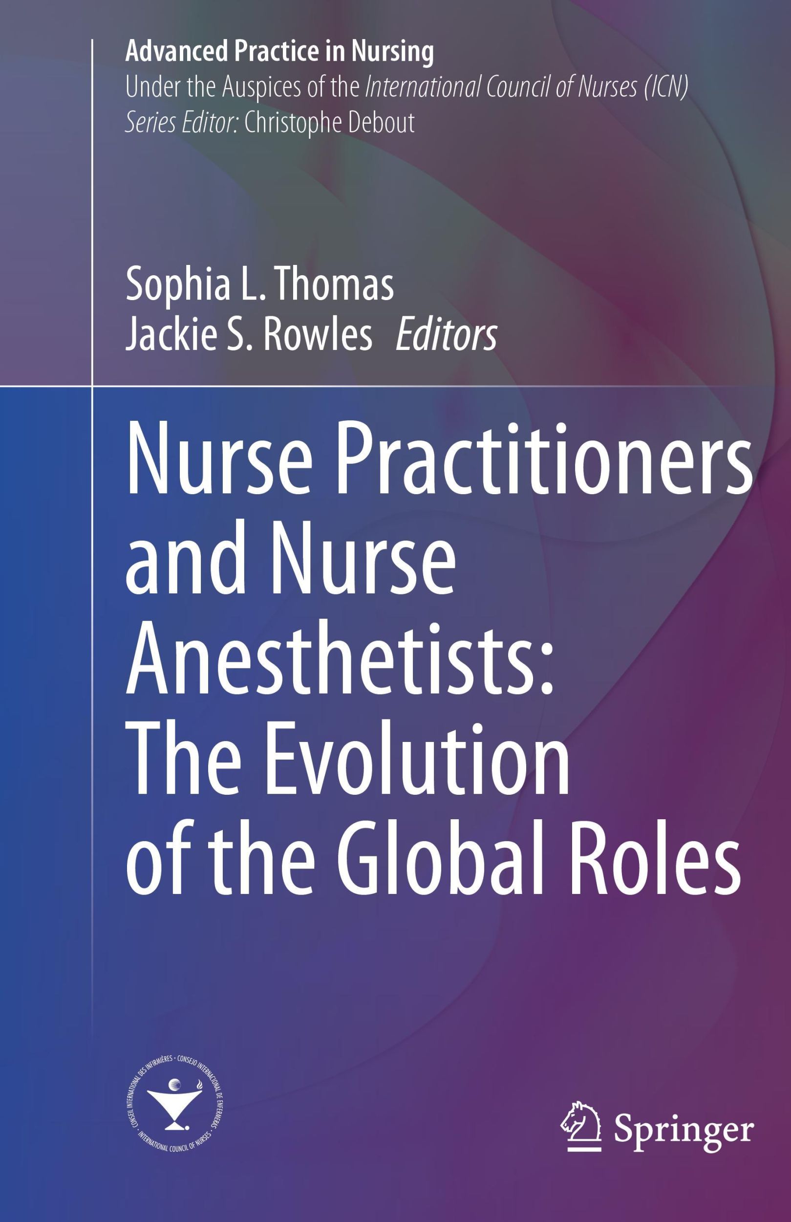 Cover: 9783031207617 | Nurse Practitioners and Nurse Anesthetists: The Evolution of the...