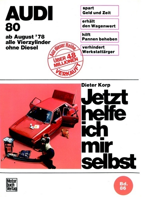 Cover: 9783879437320 | Audi 80 August 78 bis August 86 | Dieter Korp | Buch | 236 S. | 1981