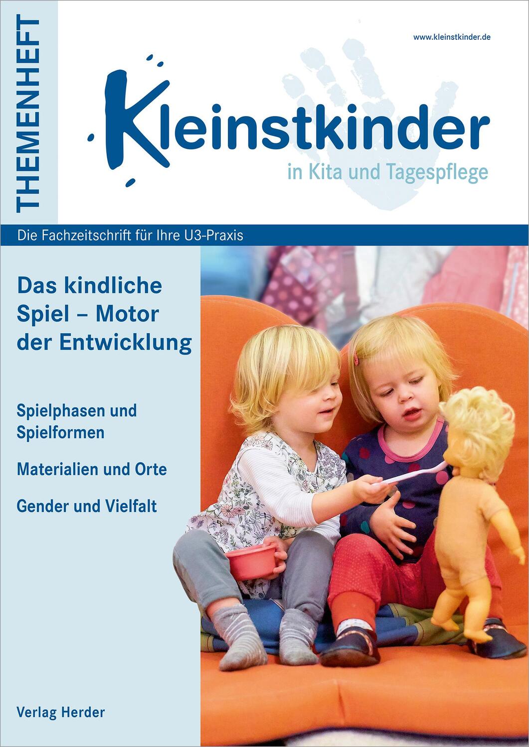 Cover: 9783451010668 | Das kindliche Spiel - Motor der Entwicklung | Julia Höke (u. a.)