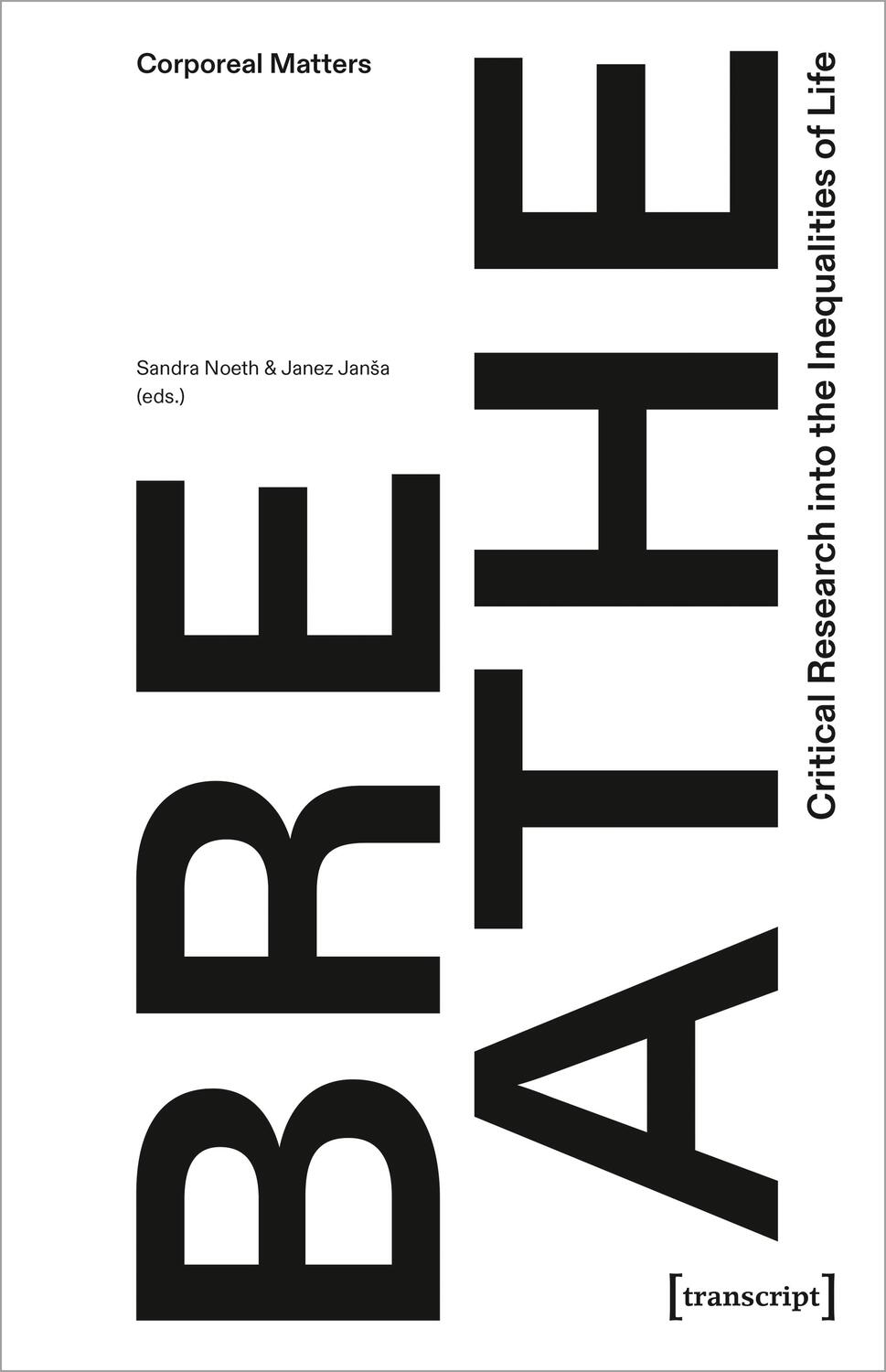 Cover: 9783837666502 | Breathe - Critical Research into the Inequalities of Life | Buch