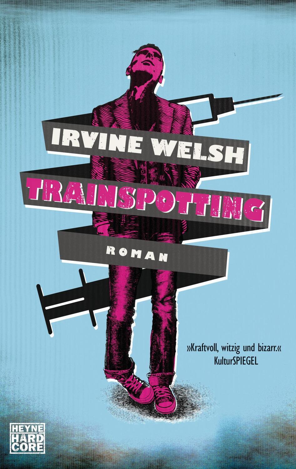 Cover: 9783453676602 | Trainspotting | Irvine Welsh | Taschenbuch | Welsh, Irvine | Deutsch