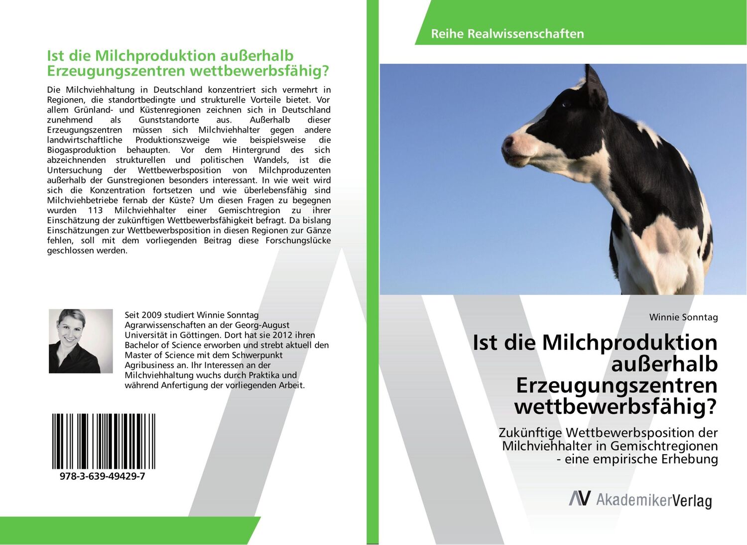 Cover: 9783639494297 | Ist die Milchproduktion außerhalb Erzeugungszentren wettbewerbsfähig?