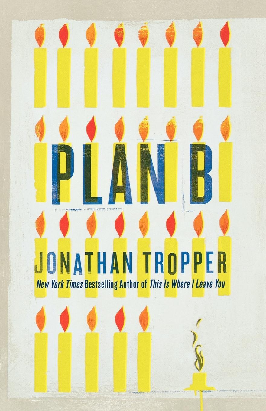 Cover: 9780312645076 | Plan B | Jonathan Tropper | Taschenbuch | Paperback | Englisch | 2010