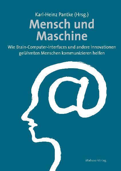 Cover: 9783940529596 | Mensch und Maschine | Karl-Heinz Pantke | Taschenbuch | 183 S. | 2010