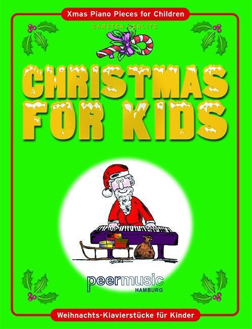 Cover: 9783954560424 | Christmas For Kids | Weihnachts-Klavierstücke für Kinder | Taschenbuch