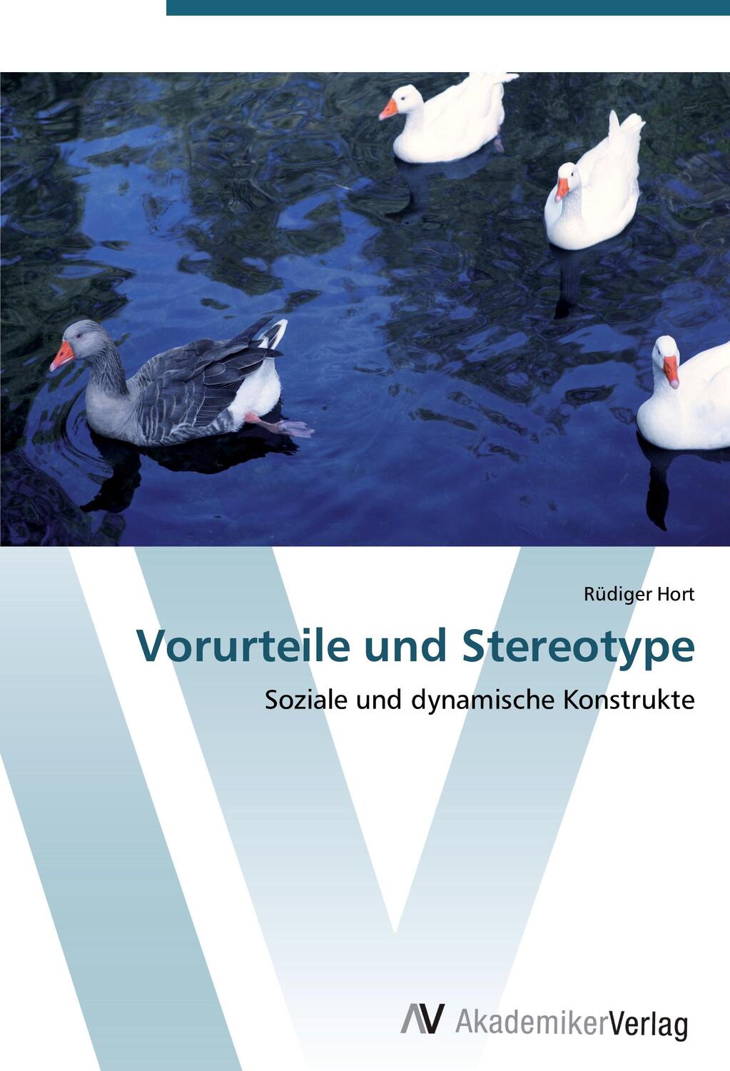 Cover: 9783639403749 | Vorurteile und Stereotype | Soziale und dynamische Konstrukte | Hort