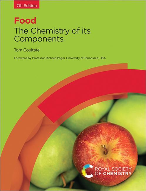 Cover: 9781839168147 | Food | The Chemistry of Its Components | Tom Coultate | Taschenbuch