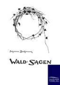 Cover: 9783846001295 | Wald-Sagen | Johanna Beckmann | Taschenbuch | Paperback | 128 S.