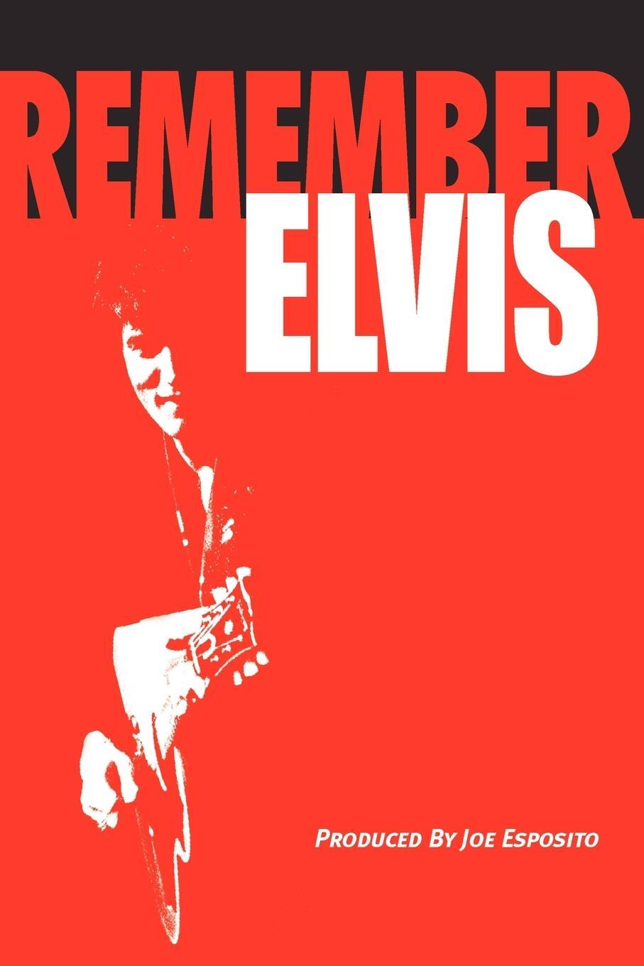 Cover: 9780977894529 | Remember Elvis | Joe Esposito | Taschenbuch | Paperback | Englisch