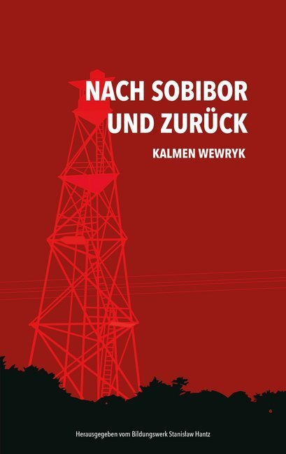 Cover: 9783863315177 | Nach Sobibor und zurück | Kalmen Wewryk | Buch | Gebunden | Deutsch