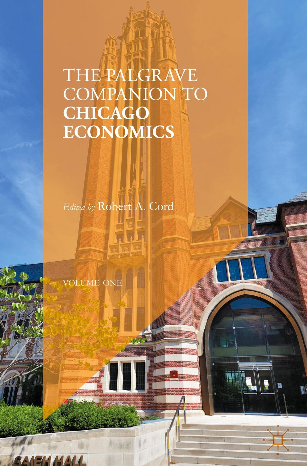 Cover: 9783031014918 | The Palgrave Companion to Chicago Economics | Robert A. Cord | Buch
