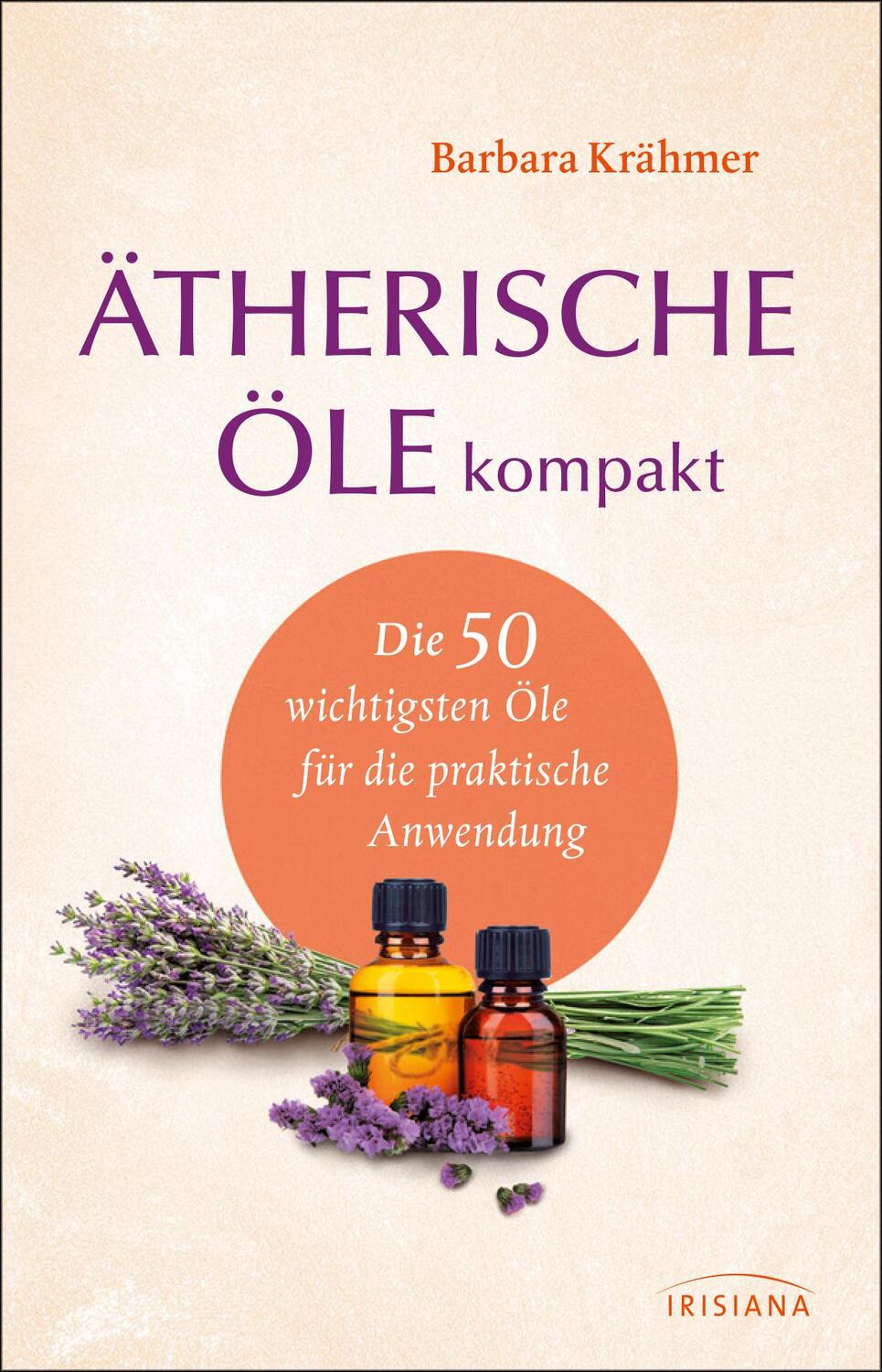 Cover: 9783424152753 | Ätherische Öle kompakt | Barbara Krähmer | Buch | 140 S. | Deutsch