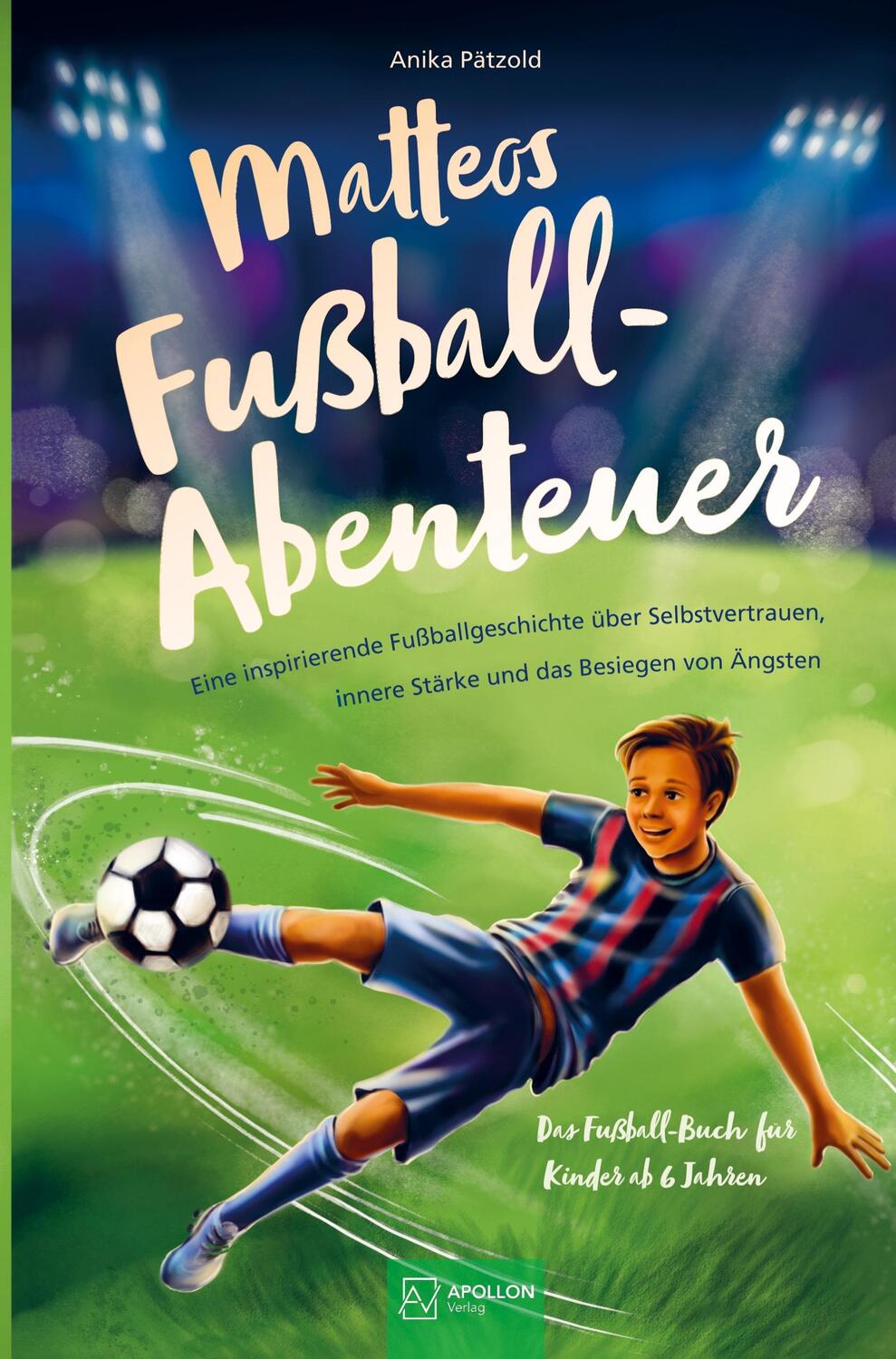 Cover: 9789403680026 | Matteos Fußball-Abenteuer | Anika Pätzold | Taschenbuch | Paperback