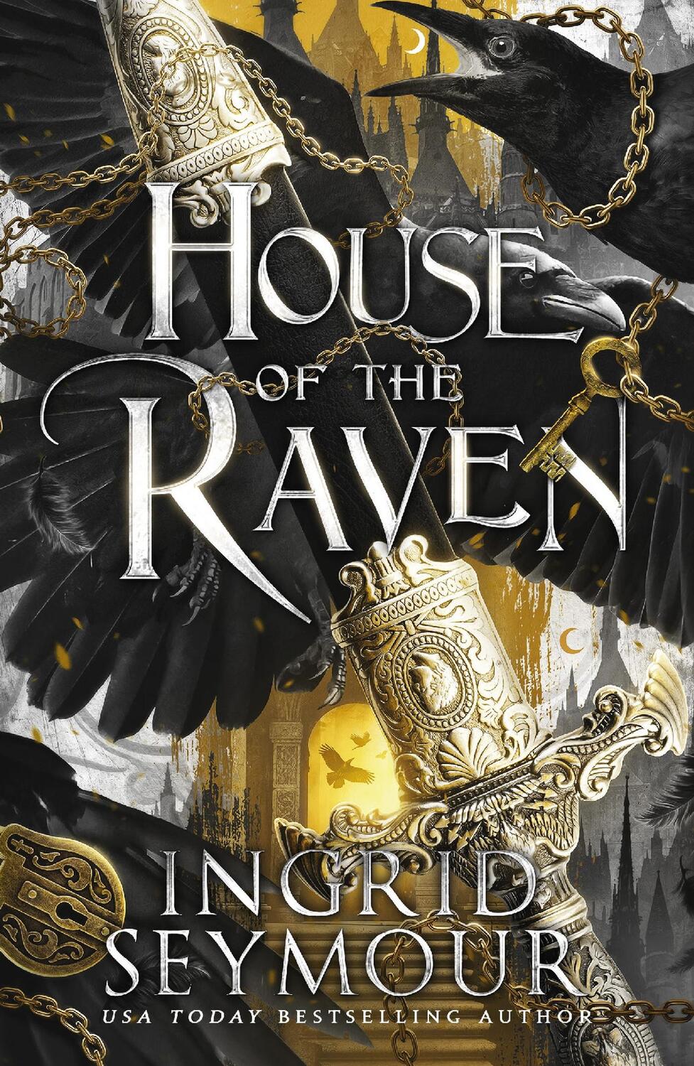 Cover: 9781035420667 | House of the Raven | Ingrid Seymour | Taschenbuch | 2024