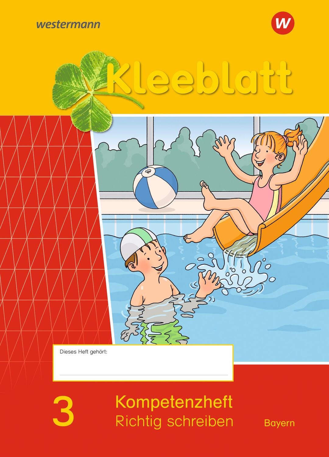 Cover: 9783141277340 | Kleeblatt. Das Sprachbuch 3. Kompetenzheft Richtig Schreiben. Bayern