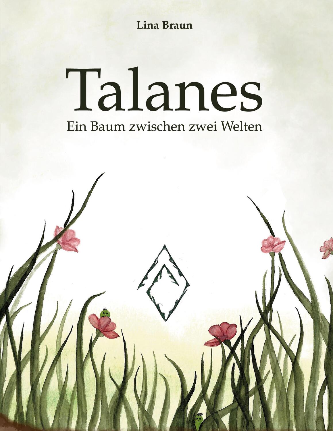 Cover: 9783757803100 | Talanes | Ein Baum zwischen zwei Welten | Lina Braun | Buch | 48 S.