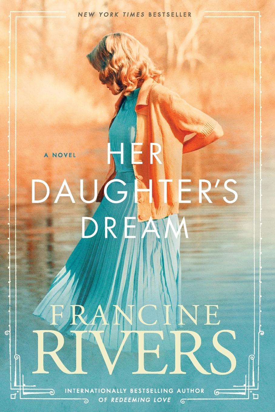 Cover: 9781496441850 | Her Daughter's Dream | Francine Rivers | Taschenbuch | Marta's Legacy
