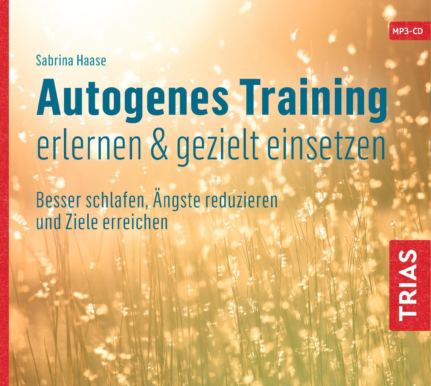 Cover: 9783432111223 | Autogenes Training erlernen & gezielt einsetzen (Hörbuch). CD | Haase