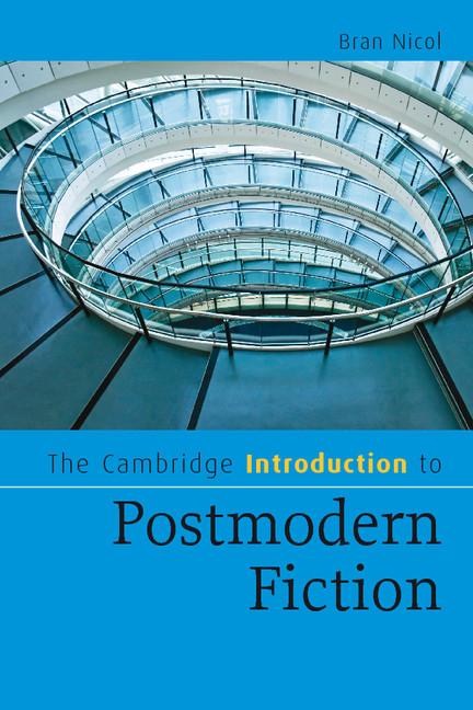 Cover: 9780521679572 | The Cambridge Introduction to Postmodern Fiction | Bran Nicol | Buch