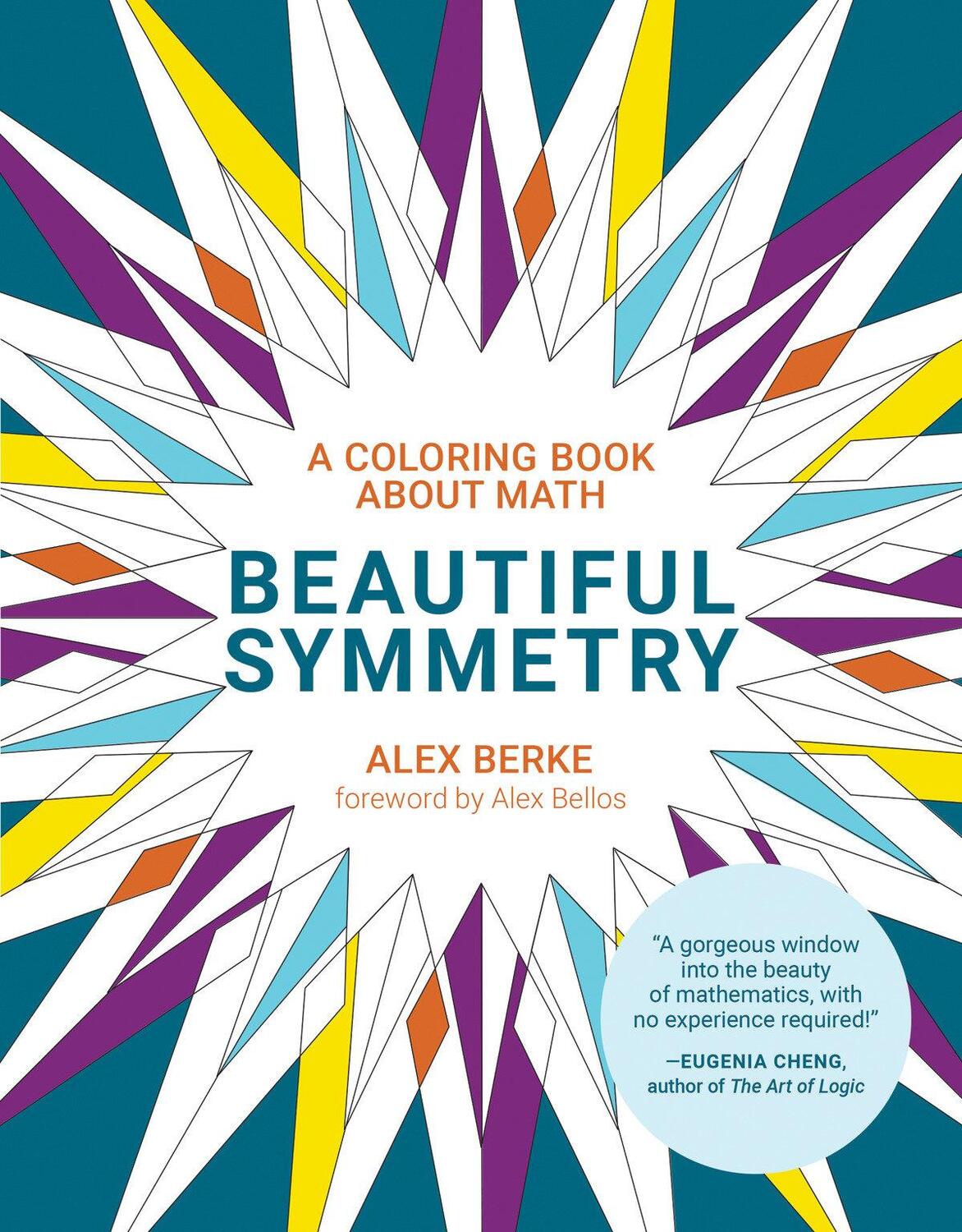 Cover: 9780262538923 | Beautiful Symmetry: A Coloring Book about Math | Alex Berke | Buch