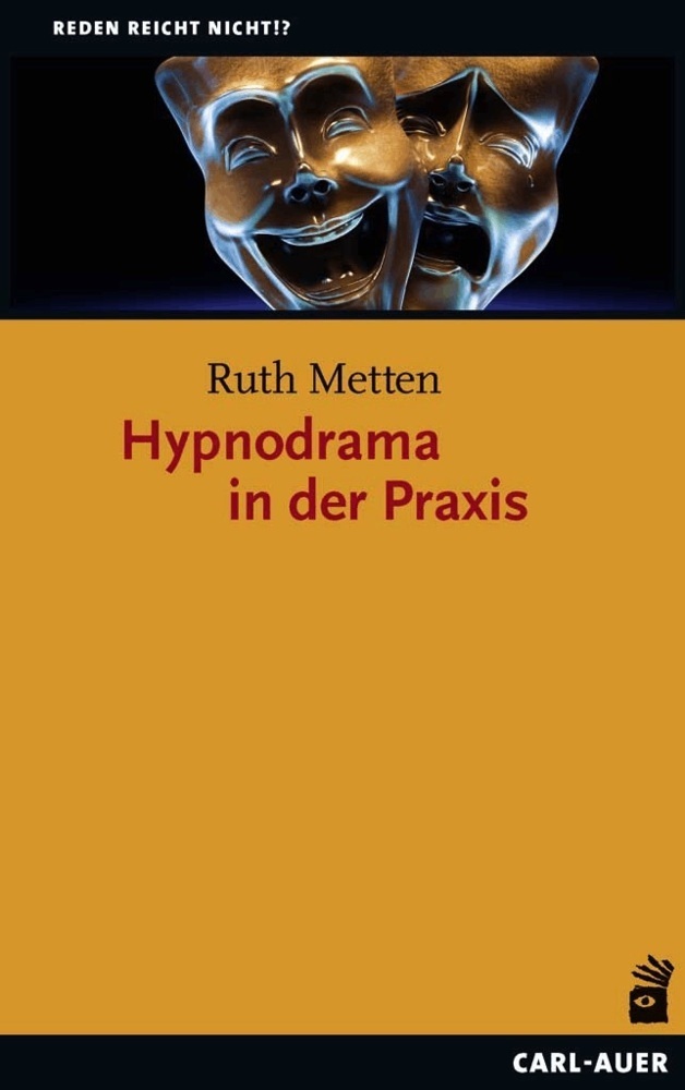Cover: 9783849703783 | Hypnodrama in der Praxis | Ruth Metten | Buch | 189 S. | Deutsch