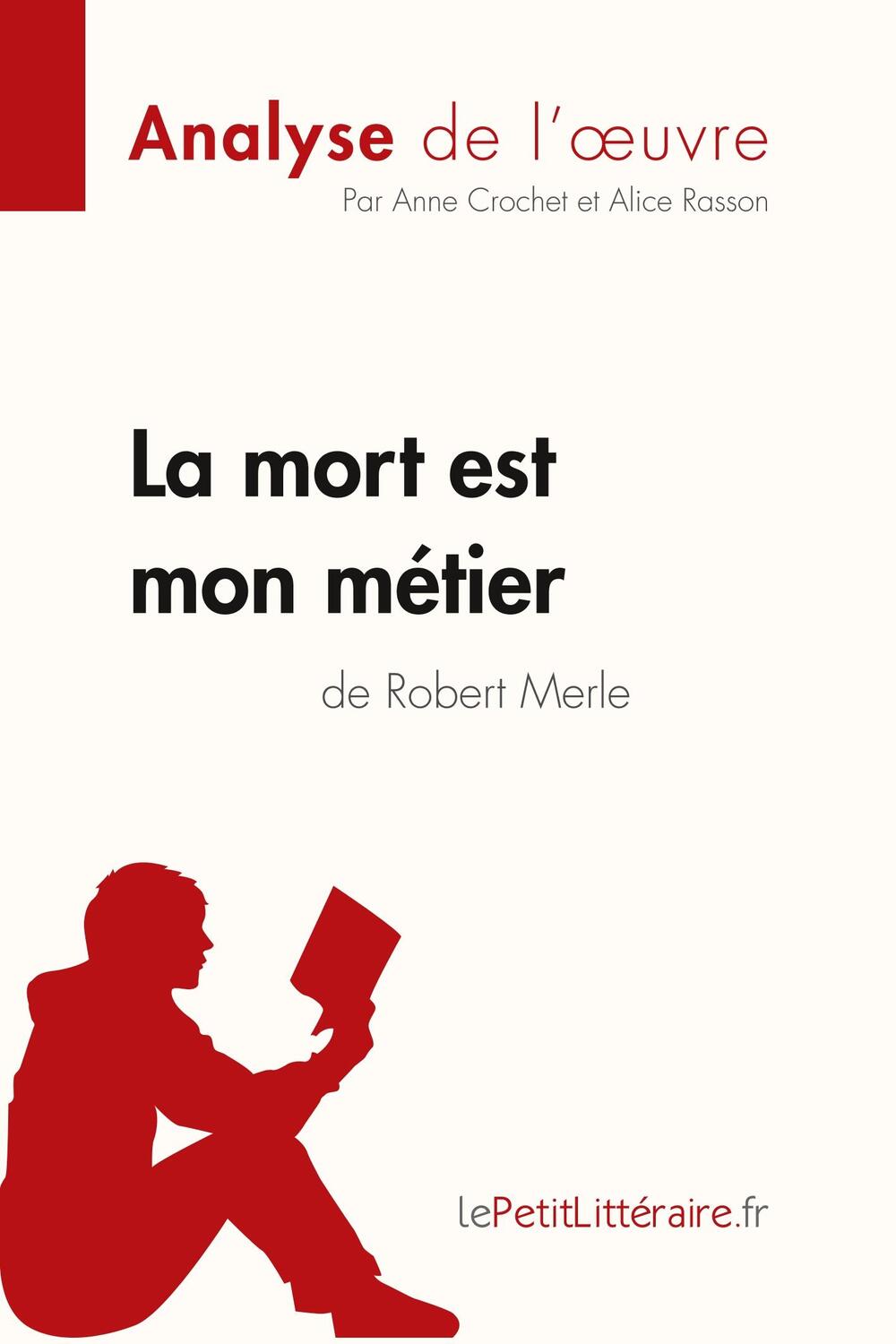 Cover: 9782806291127 | La mort est mon métier de Robert Merle (Analyse de l'oeuvre) | Buch