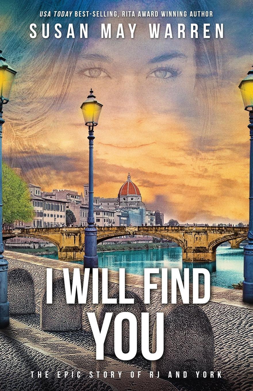 Cover: 9781943935628 | I Will Find You | Susan May Warren | Taschenbuch | Paperback | 2022