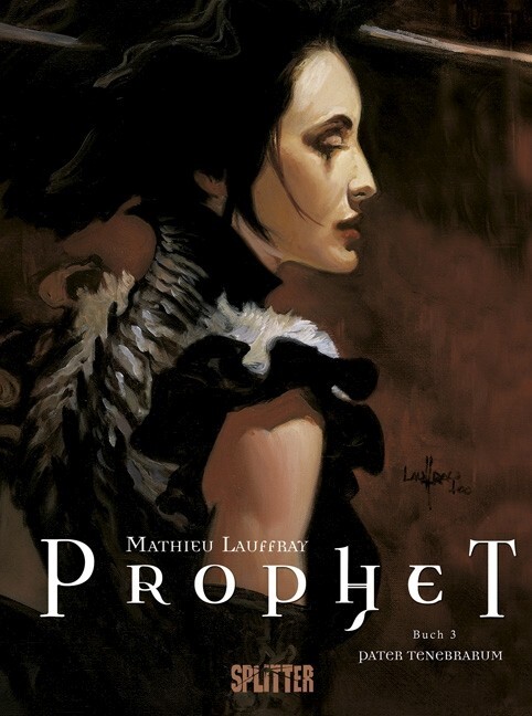 Cover: 9783868690644 | Prophet 3 | Pater Tenebrarum | Mathieu Lauffray | Buch | 56 S. | 2014