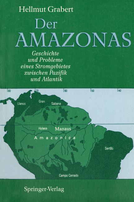 Cover: 9783540523727 | Der AMAZONAS | Hellmut Grabert | Taschenbuch | Springer